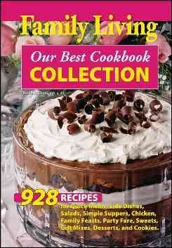 Family Living: Our Best Cookbook Collection (Leisure Arts #75359) cover
