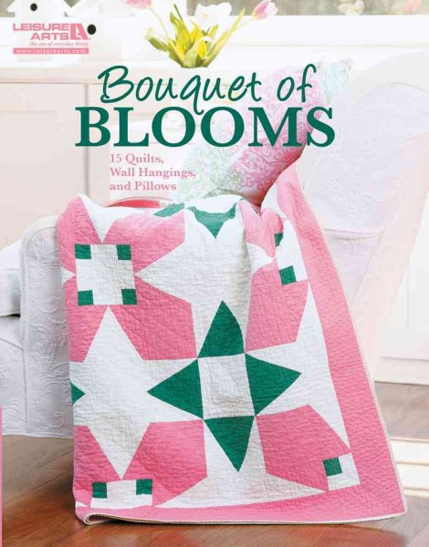 Bouquet of Blooms (Leisure Arts #5554) cover