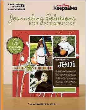 Journaling Solutions for Scrapbooks (Creating Keepsakes) cover