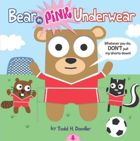 Bear in Pink Underwear
