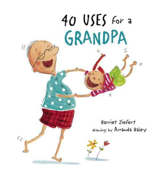40 Uses for a Grandpa cover