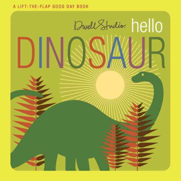 Hello, Dinosaur