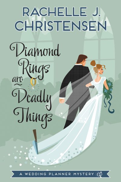 Diamond Rings Are Deadly Things: A Wedding Planner Mystery cover