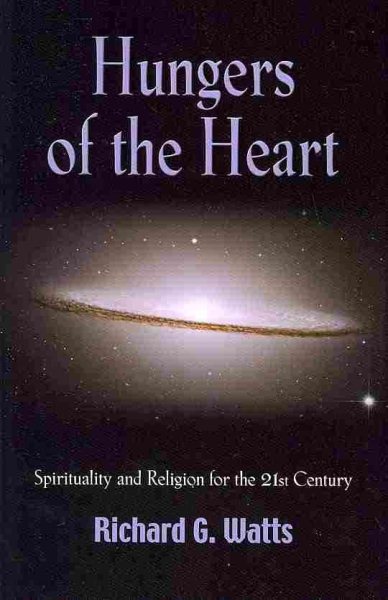 HUNGERS OF THE HEART: Spirituality and Religion for the 21st Century cover