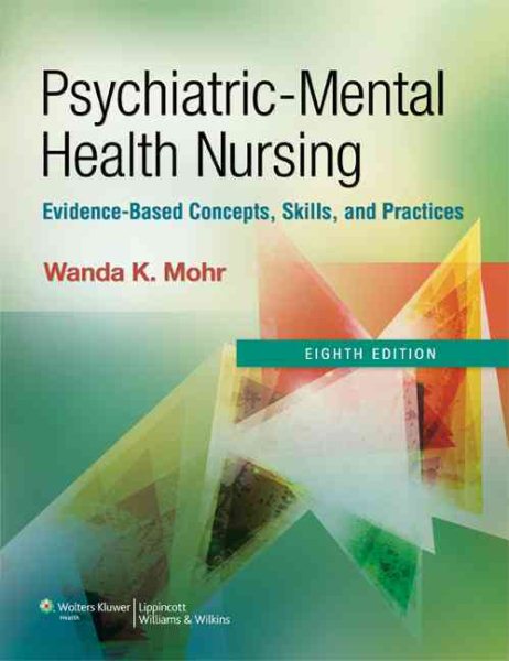 Psychiatric-Mental Health Nursing: Evidence-Based Concepts, Skills, and Practices cover