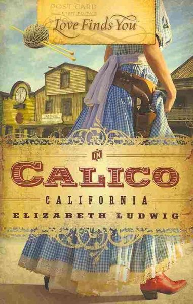 Love Finds You in Calico, California cover