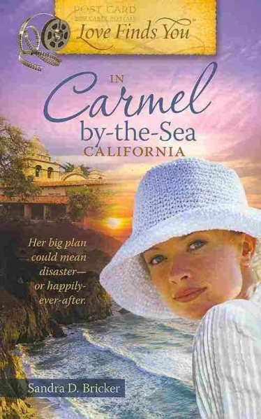 Love Finds You in Carmel-by-the-Sea, California cover