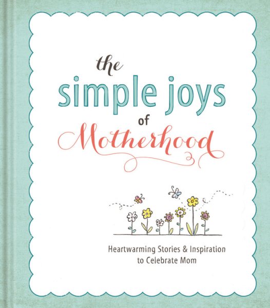 The Simple Joys of Motherhood cover