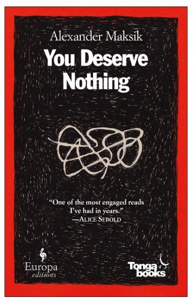 You Deserve Nothing: A Novel cover