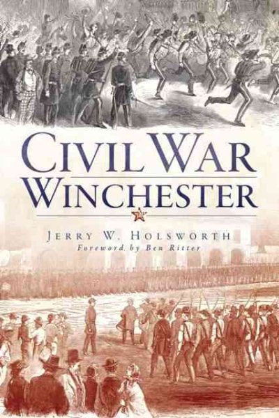 Civil War Winchester (Civil War Series)