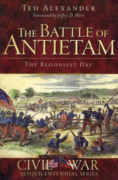 The Battle of Antietam: The Bloodiest Day (Civil War Series) cover