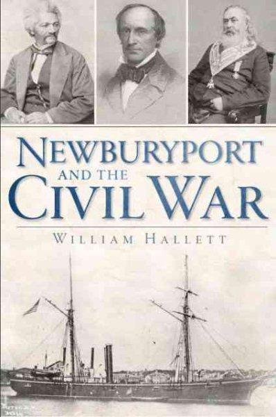 Newburyport and the Civil War (Civil War Series) cover