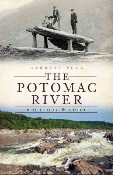 The Potomac River: A History & Guide cover