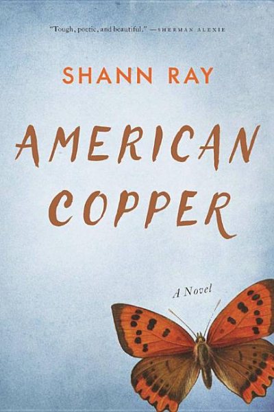 American Copper: A Novel cover