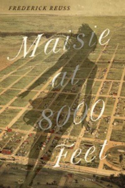 Maisie at 8000 Feet: A Novel cover