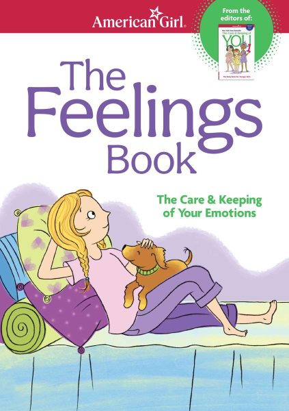 The Feelings Book (Revised): The Care and Keeping of Your Emotions cover