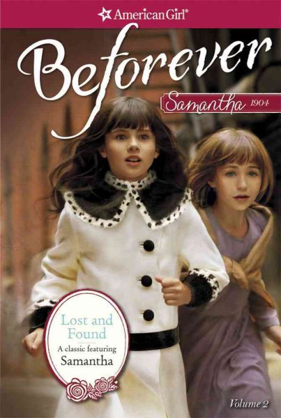 Lost and Found: A Samantha Classic Volume 2 (American Girl) cover