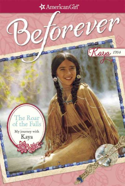 The Roar of the Falls: My Journey with Kaya (American Girl) cover
