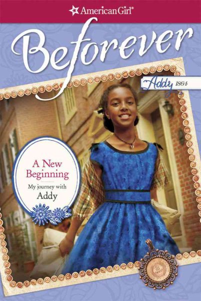 A New Beginning: My Journey with Addy (American Girl) cover