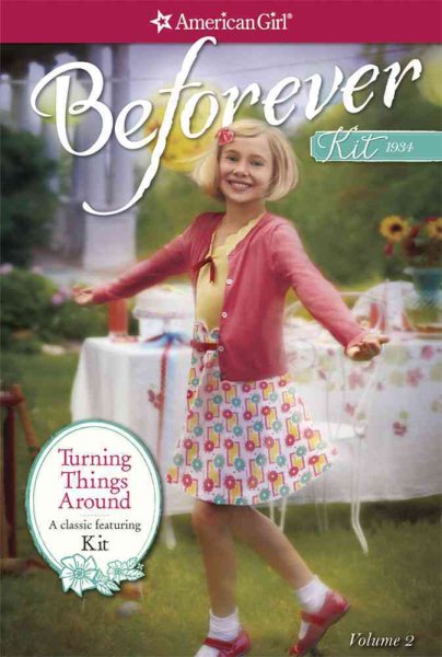 Turning Things Around: A Kit Classic Volume 2 (American Girl) cover