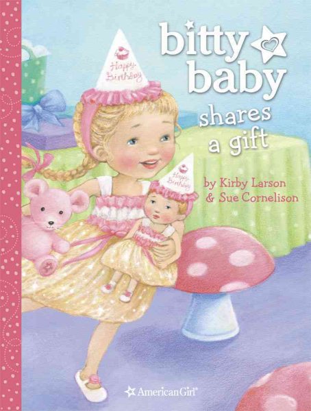 Bitty Baby Shares a Gift cover