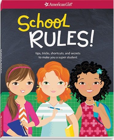 School RULES!: Tips, tricks, shortcuts, and secrets to make you a super student cover