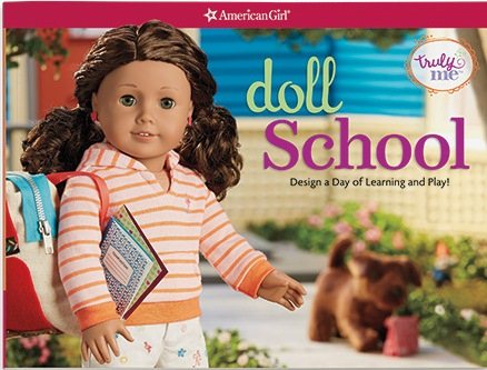 Doll School: Design a Day of Learning and Play (American Girl Truly Me) cover
