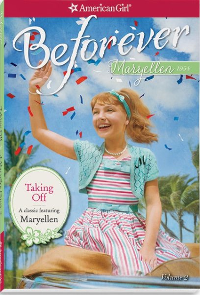 Taking Off: A Maryellen Classic 2 (American Girl Beforever Classic, 2) cover