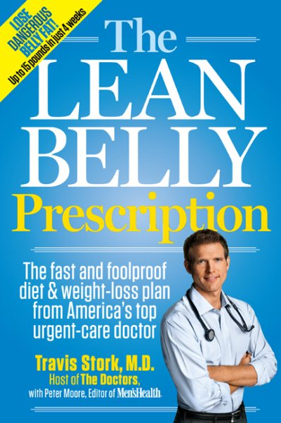 The Lean Belly Prescription: The fast and foolproof diet and weight-loss plan from America's top urgent-care doctor cover