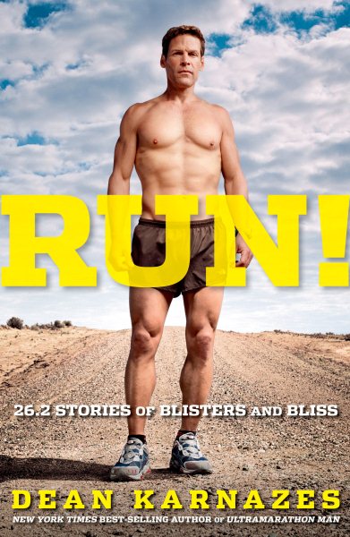 Run! 26.2 Stories of Blisters and Bliss cover