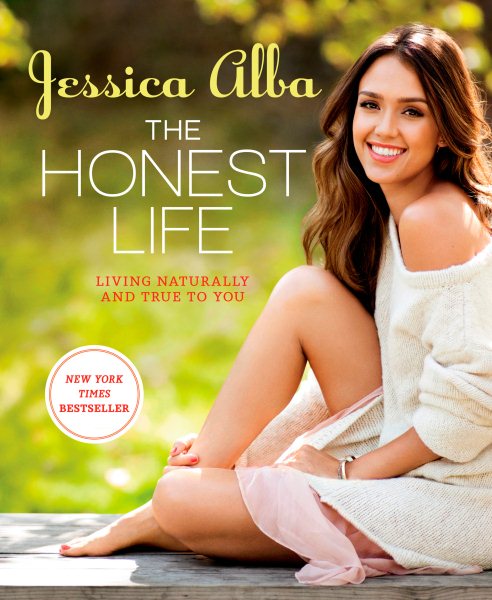 The Honest Life: Living Naturally and True to You cover