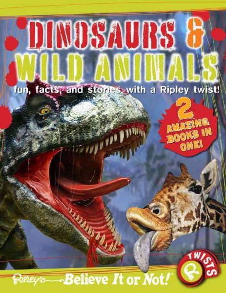 Ripley Twists : Dinosaurs & Wild Animals cover