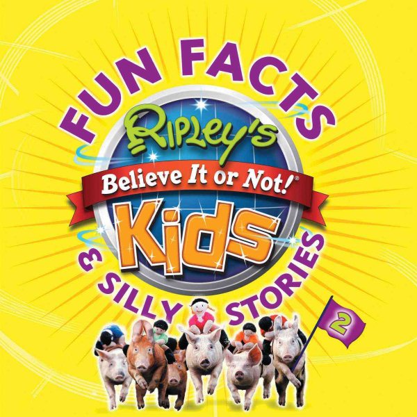 Ripley's Fun Facts & Silly Stories 2 (2) cover