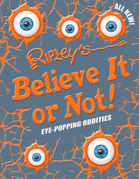 Ripley's Believe It Or Not! Eye-Popping Oddities (12) (ANNUAL) cover