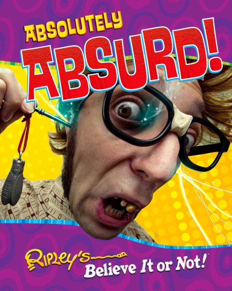 Ripley's Believe It Or Not: Absolutely Absurd (10) (CURIO) cover