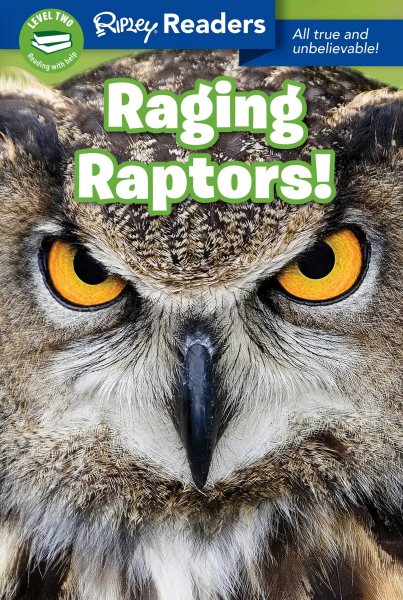 Ripley Readers LEVEL2 Raging Raptors! cover