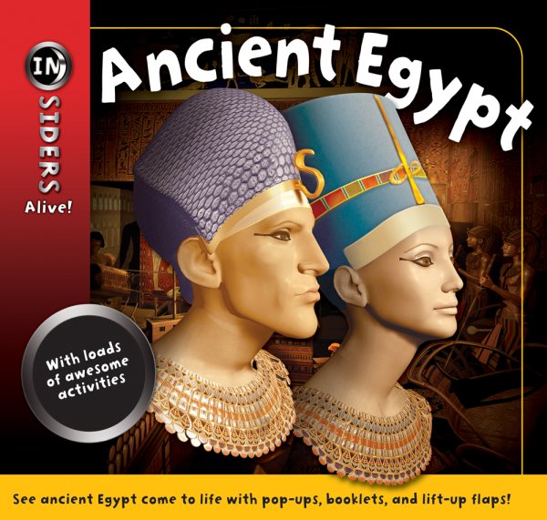 Ancient Eqypt, Grades 3 - 6 (Insiders Alive)