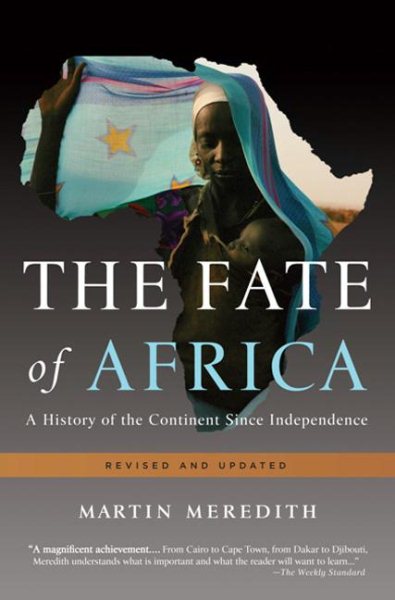 The Fate of Africa: A History of the Continent Since Independence cover