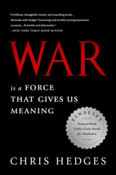 War Is a Force that Gives Us Meaning cover
