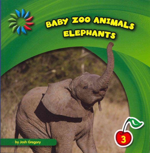 Elephants (21st Century Basic Skills Library: Baby Zoo Animals) cover