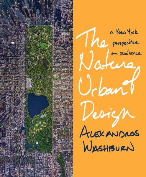 The Nature of Urban Design: A New York Perspective on Resilience cover