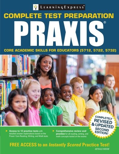 Praxis: Core Academic Skills for Educators (5712, 5722, 5732) cover