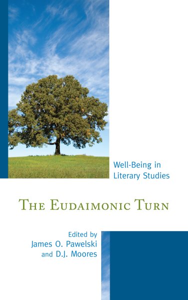 The Eudaimonic Turn: Well-Being in Literary Studies cover