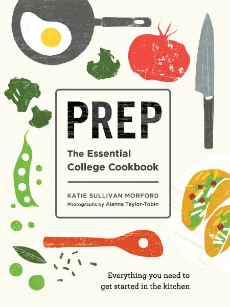 Prep: The Essential College Cookbook cover
