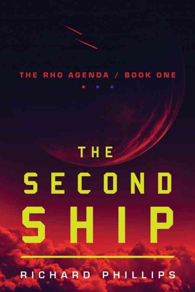 The Second Ship (The Rho Agenda) cover