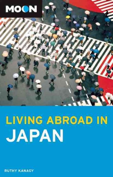 Moon Living Abroad in Japan cover