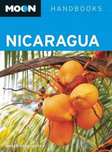 Moon Nicaragua (Moon Handbooks) cover