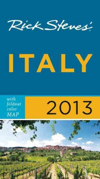 Rick Steves' Italy 2013