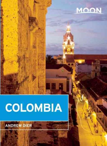 Moon Colombia (Moon Handbooks) cover