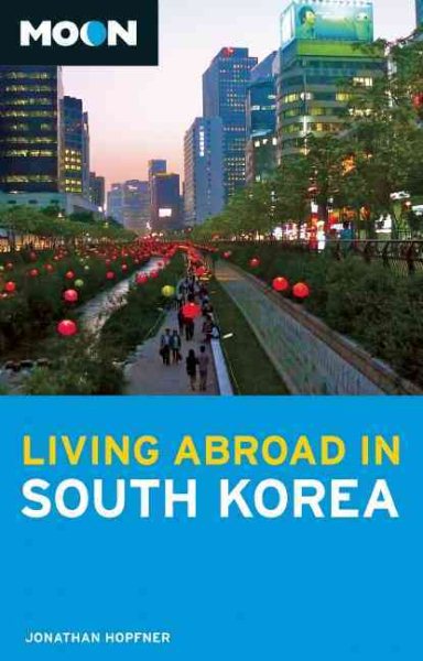 Moon Living Abroad in South Korea cover